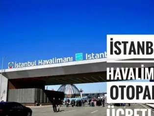İstanbul Havalimanı Otopark Ücreti 2026 Güncel Fiyatlar