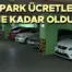 İstanbul Otopark Ücretleri 2026 Güncel İlçe İlçe Tarife Listesi